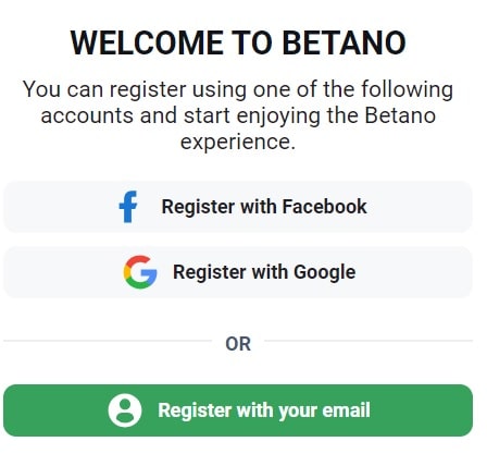 Welcome to Betano - Registratoin Methods